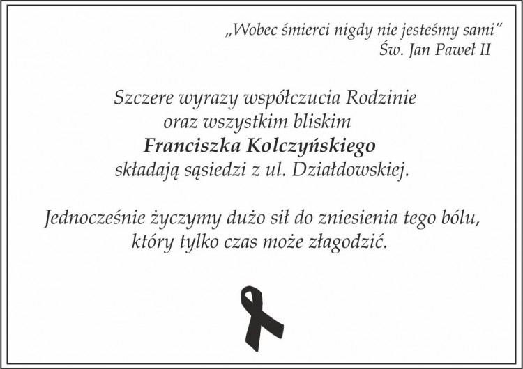 Kondolencje dla rodziny śp. Franciszka Kolczyńskiego.