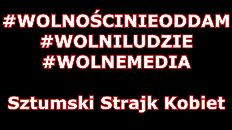 Sztum. Ulicami miasta przejdzie protest w obronie wolności i mediów.