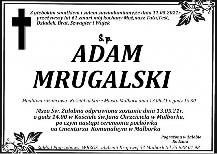 Zmarł Adam Mrugalski. Żył 61 lat.