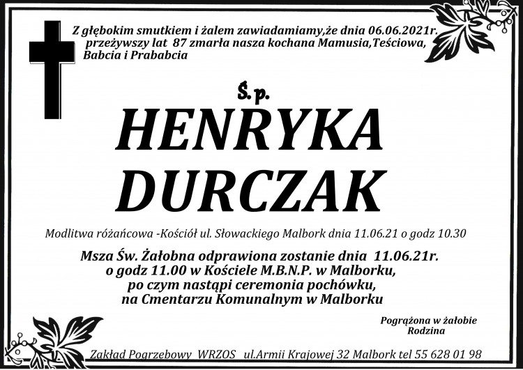 Zmarła Henryka Durczak. Żyła 87 lat.