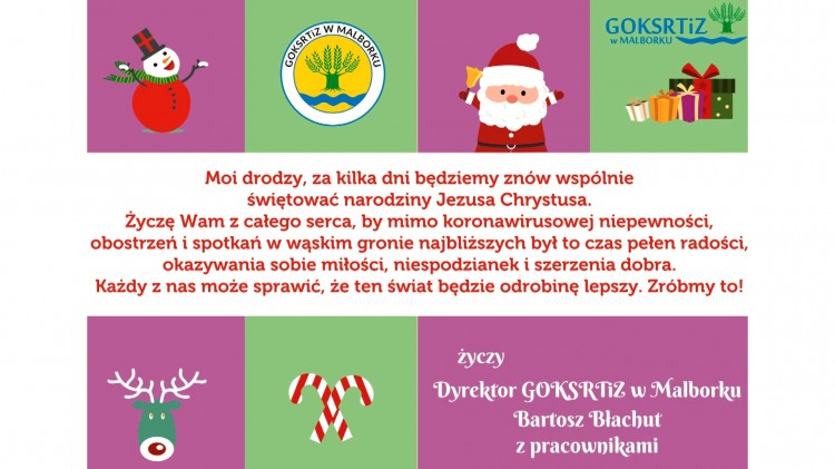 Świąteczne życzenia Dyrektora i pracowników GOKSRTiZ w Malborku.