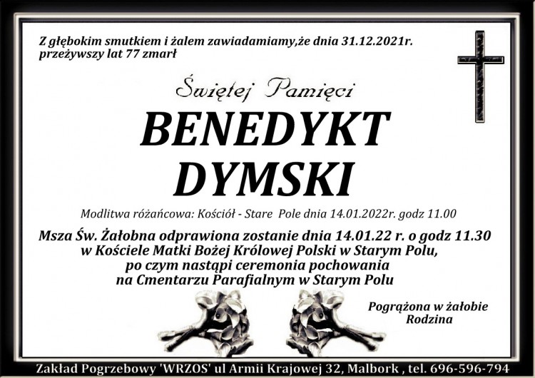 Zmarł Benedykt Dymski. Żył 77 lat.