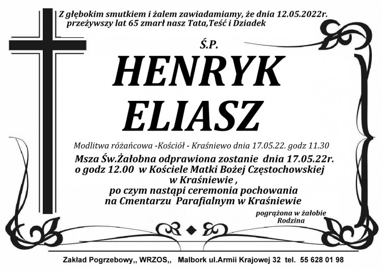 Zmarł Henryk Eliasz. Żył 65 lat.