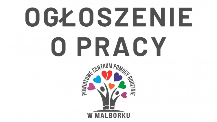 Malbork. PCPR ogłosił nabór na stanowisko wychowawcy w Placówce Opiekuńczo&#8230;