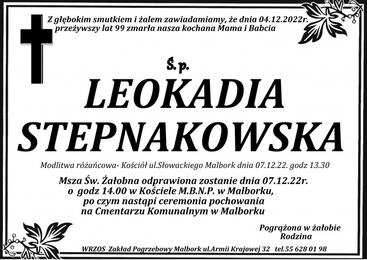 Zmarła Leokadia Stepnakowska. Miała 99 lat.