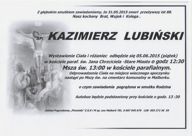 ZMARŁ KAZIMIERZ LUBIŃSKI. ŻYŁ 88 LAT.