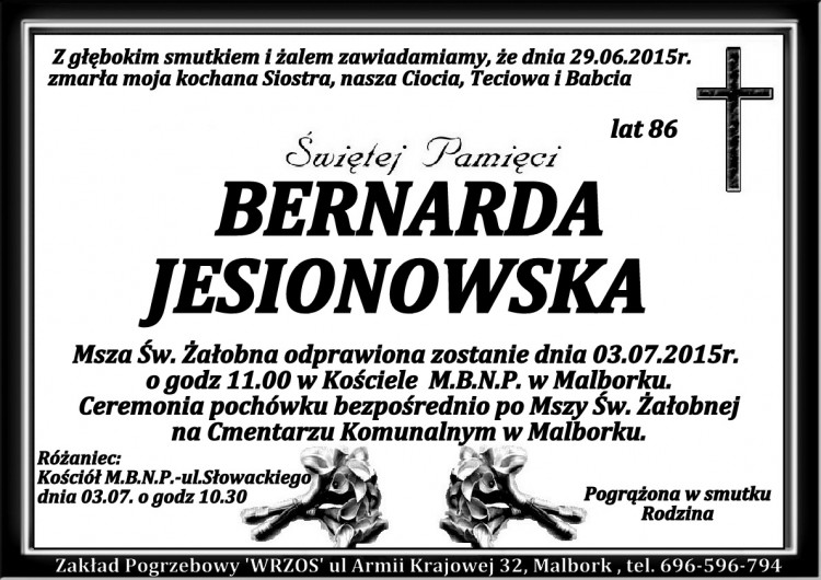 ZMARŁA BERNARDA JESIONOWSKA. ŻYŁA 86 LAT.