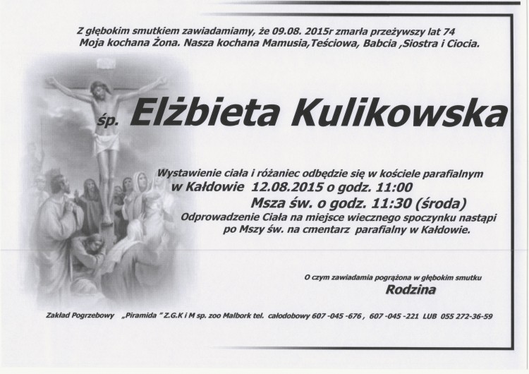 ZMARŁA ELŻBIETA KULIKOWSKA. ŻYŁA 74 LATA.