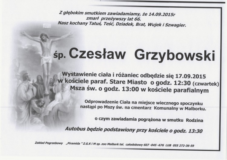 ZMARŁ CZESŁAW GRZYBOWSKI. ŻYŁ 66 LAT.