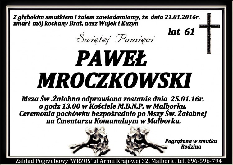 Zmarł Paweł Mroczkowski. Żył 61 lat.