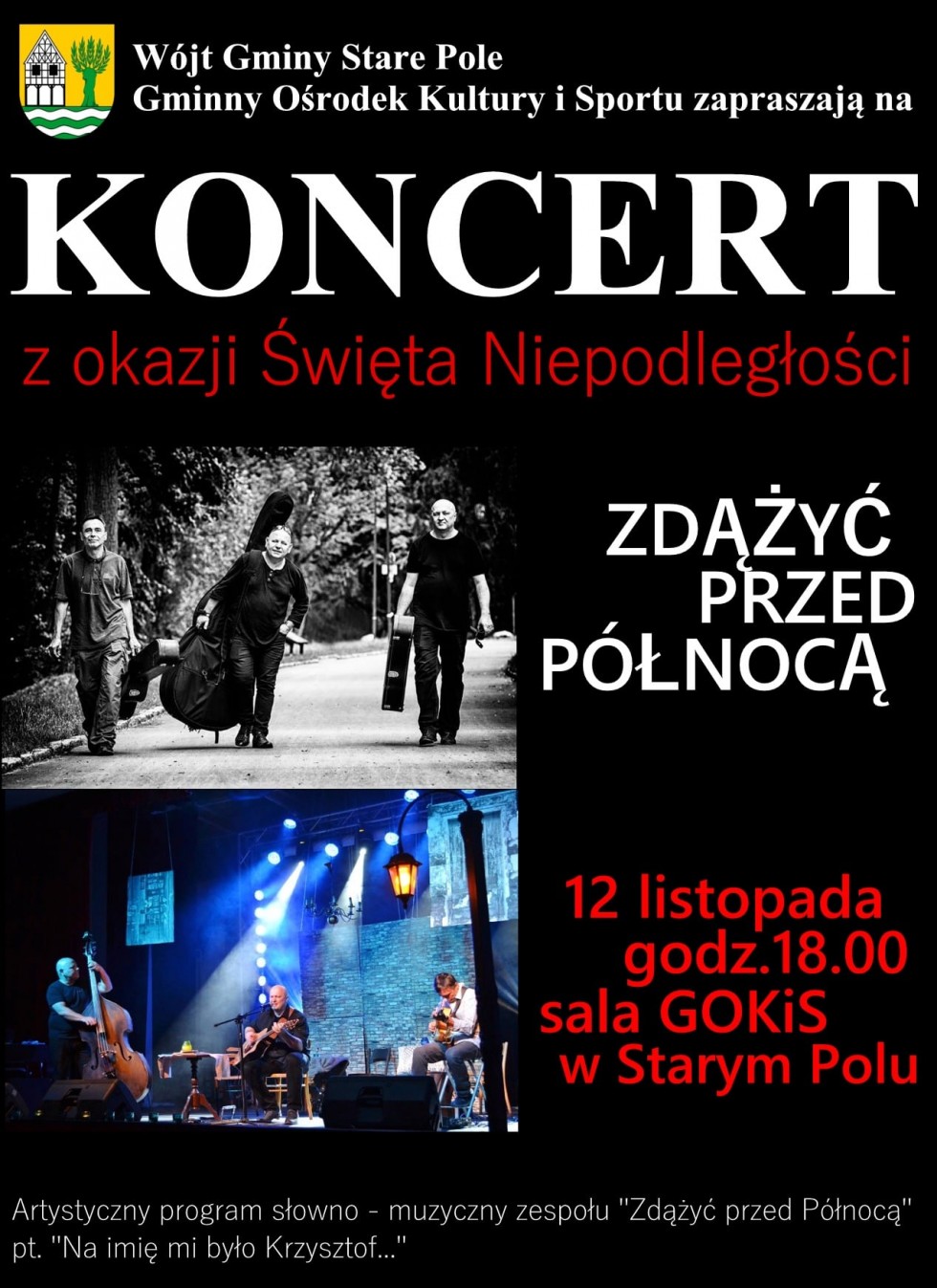 Gmina Stare Pole zaprasza na koncert zespołu Zdążyć Przed Północą.