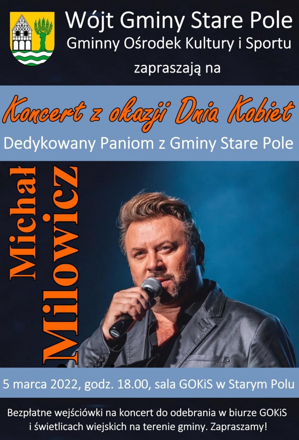 Gmina Stare Pole. Spędź Dzień Kobiet z Michałem Milowiczem.