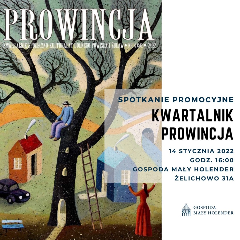Kwartalnik PROWINCJA:  Ciekawy wywiad Alicji Łukawskiej z Bernardem Jesionowskim.