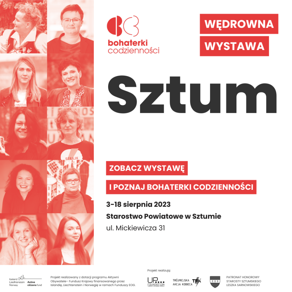 Sztum. Bohaterki Codzienności - kobiety w trzecim sektorze. Zaproszenie na wystawę.