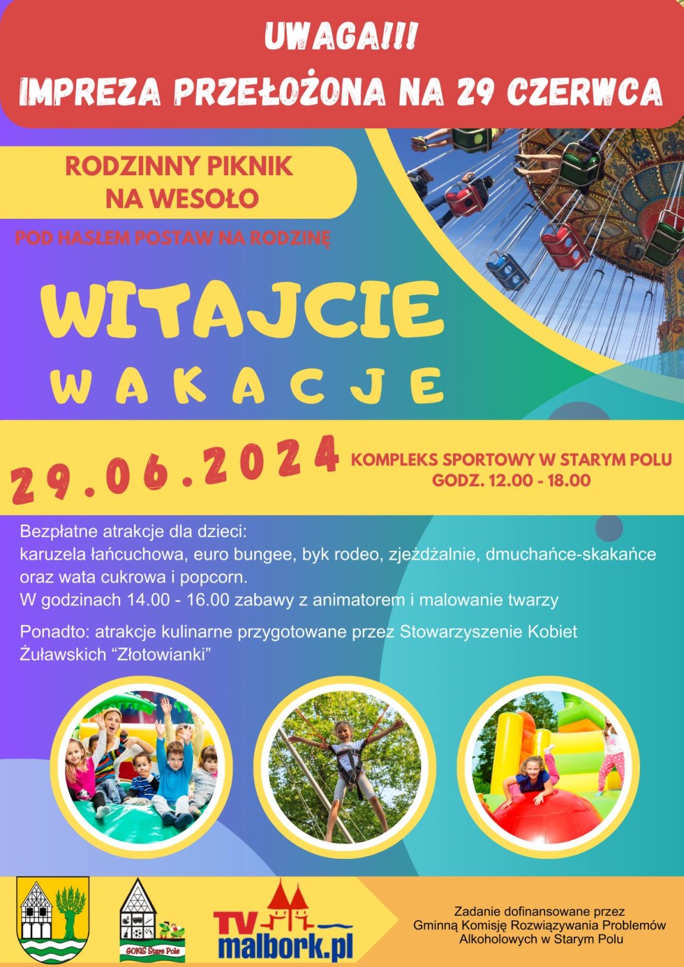 Stare Pole. Piknik rodzinny na powitanie wakacji.