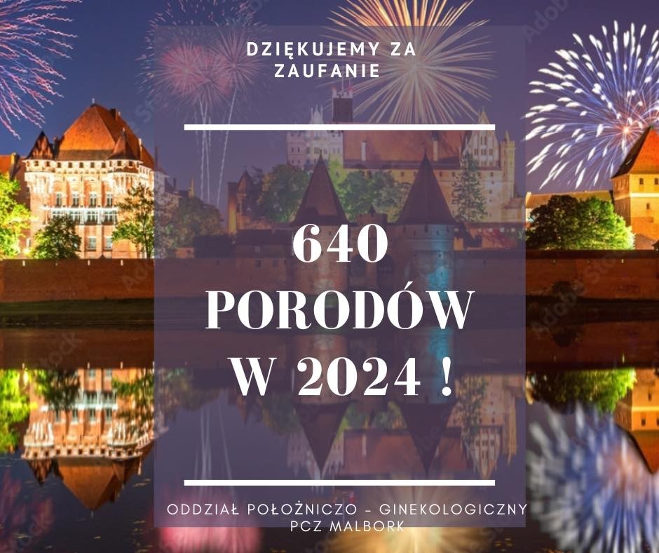 W 2024 roku w Malborku urodziło się 640 dzieci.