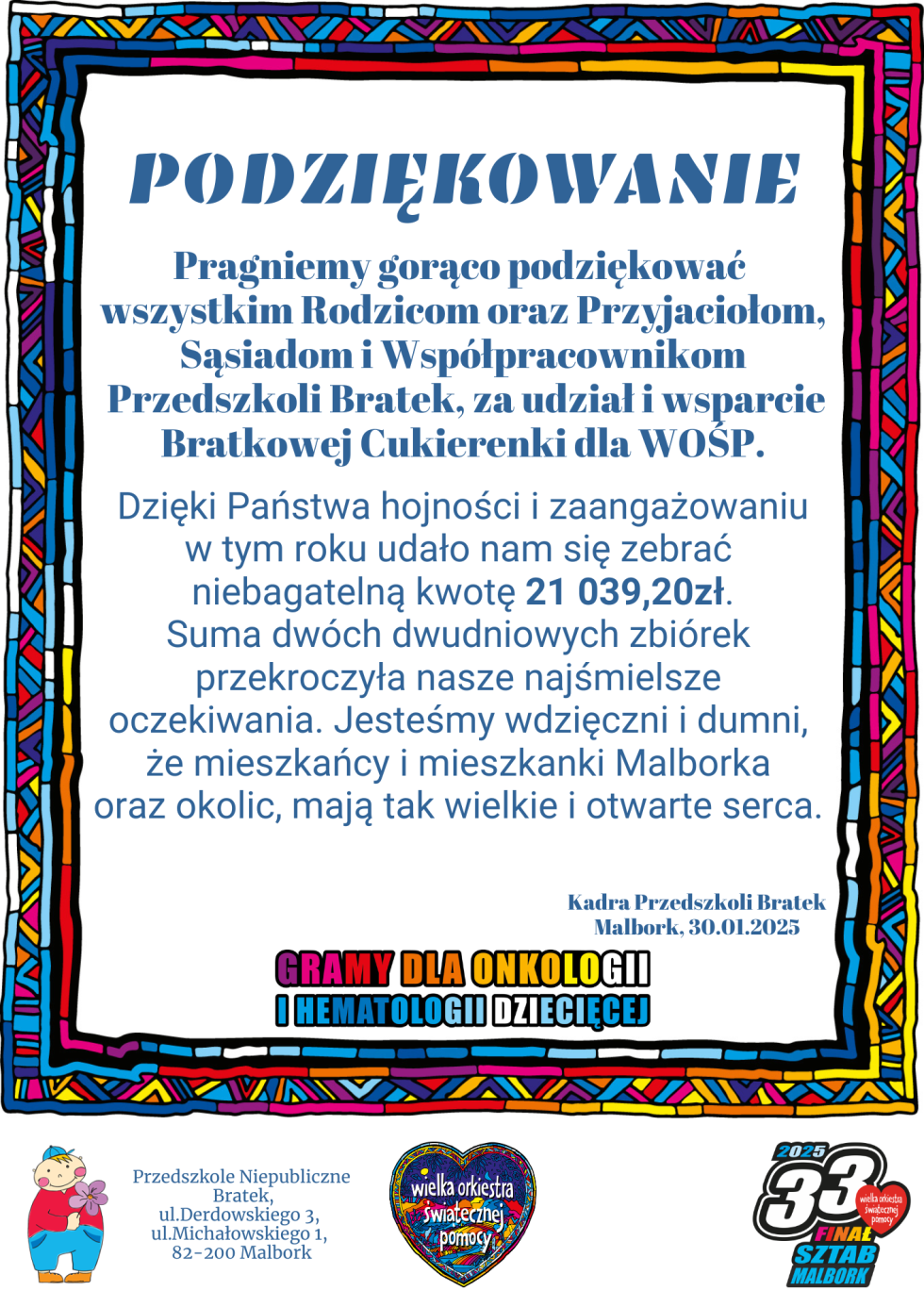 Malbork. Bratkowa Cukierenka podsumowała zbiórkę dla WOŚP i dziękuje wszystkim zaangażowanym.
