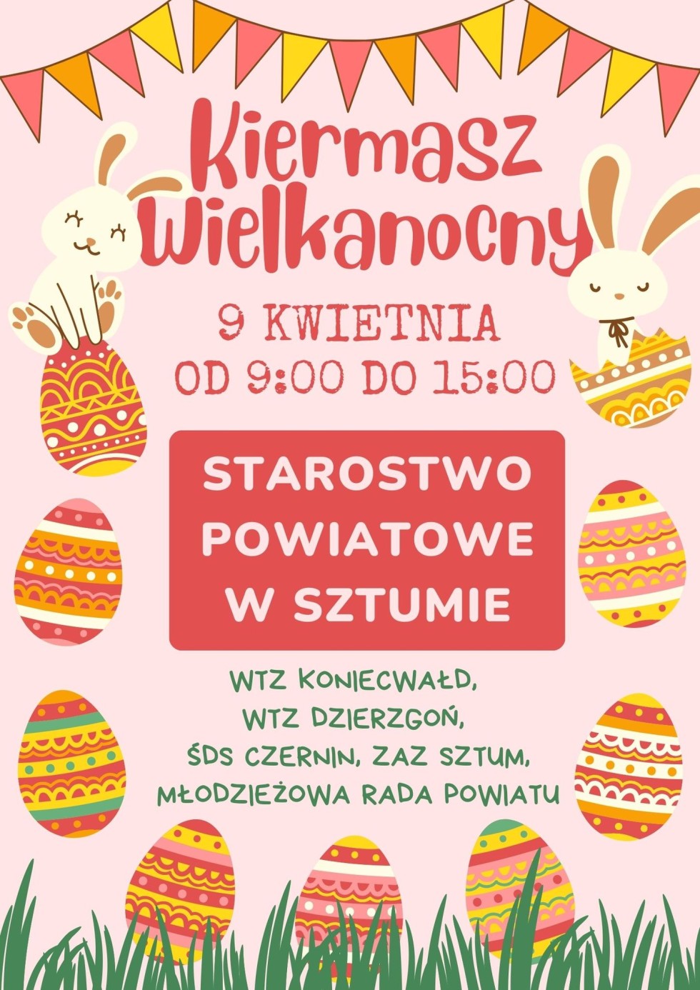 W kwietniu Powiatowy Jarmark Wielkanocny w Sztumie.